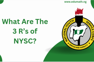 What Are The 3 R’s of NYSC?