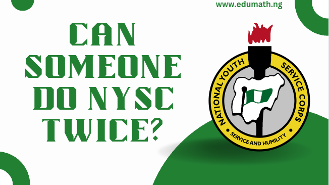 Can Someone Do NYSC Twice?