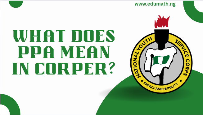 What Does PPA Mean in Corper?
