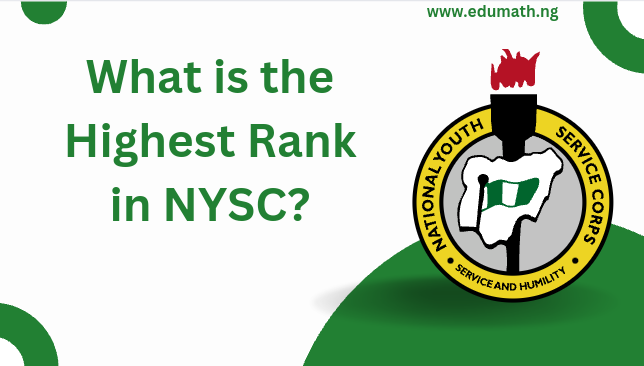 What is the Highest Rank in NYSC?
